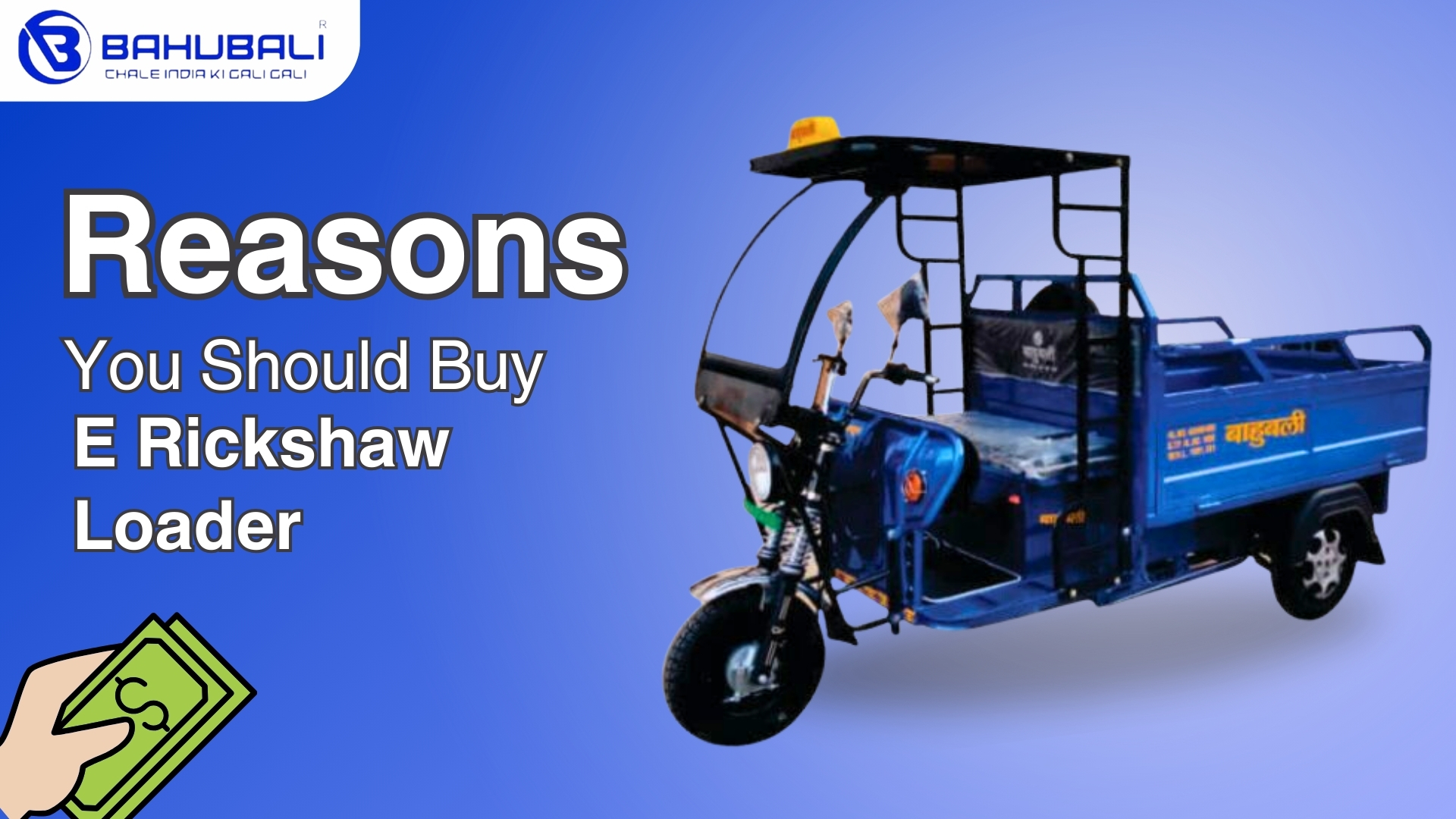 Reasons You Should Buy a Rickshaw Loader